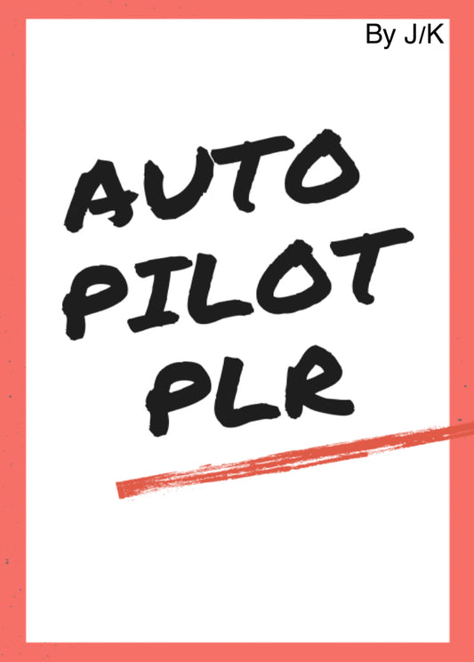 Auto Pilot PLR (E-Book)